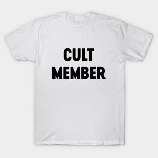 Cult Member T-Shirt